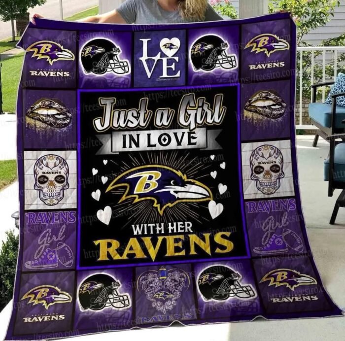 Just a girl in love with her Ravens Quilt Blanket!